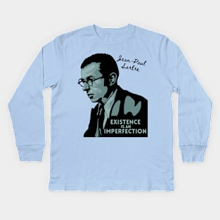 Jean-Paul Sartre Portrait and Quote Kids Long Sleeve T-Shirt